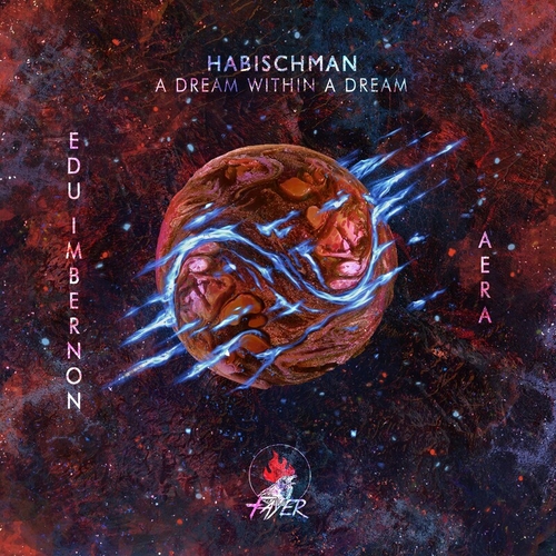 Habischman - A Dream Within A Dream [FAY020BP]
